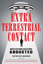 Extraterrestrial Contact : What to Do When You've Been Abducted cover image
