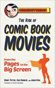 THE RISE OF COMIC BOOK MOVIES cover image