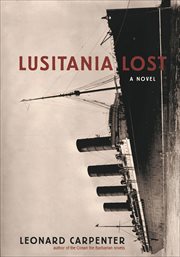 Lusitania lost : a novel cover image