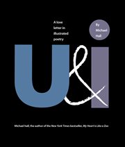 U & I : a love letter in illustrated poetry cover image