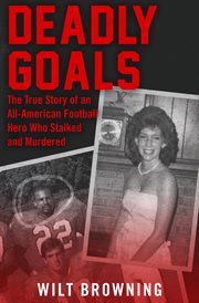 Deadly Goals cover image