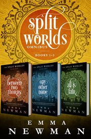 A split worlds omnibus : books 1-3 cover image