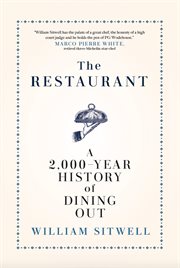 The restaurant : a history of eating out cover image