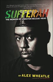 Sufferah : The Memoir Of A Brixton Reggae-head cover image