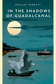 In the Shadows of Guadalcanal cover image