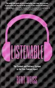 Listenable : The Content And Delivery System To Set Your Podcast Apart cover image