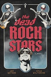 The Dead Rock Stars cover image