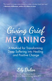 GIVING GRIEF MEANING cover image