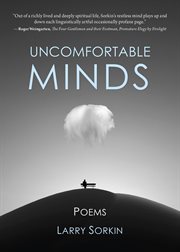 Uncomfortable minds : Poems cover image