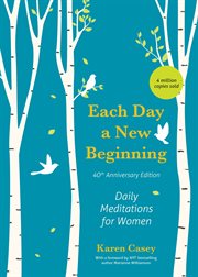 Each Day a New Beginning : Daily Meditations for Women cover image