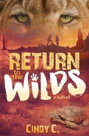 Return to the Wilds : a novel cover image