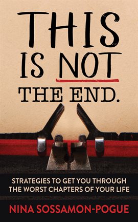 Cover image for This Is Not The End.