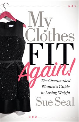 Cover image for My Clothes Fit Again!