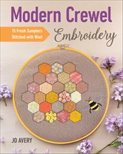 Modern Crewel Embroidery : 15 Fresh Samplers Stitched With Wool cover image