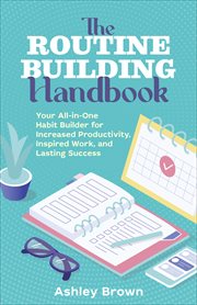 The Routine-Building Handbook : Building Handbook cover image