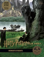 Harry potter film vault. Volume 4, Hogwarts stuents cover image