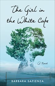 The Girl in the White Cape cover image