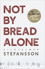 Not by bread alone cover image