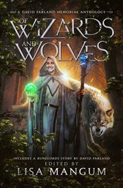 Of Wizards and Wolves : Tales of Transformation cover image