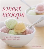 Sweet scoops cover image