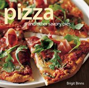 Pizza and Other Savory Pies cover image