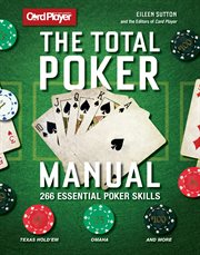 Card player: the total poker manual. 266 Essential Poker Skills cover image