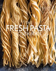 The fresh pasta cookbook cover image