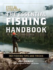 The essential fishing handbook : 179 essential hints cover image