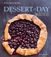 Dessert of the day : 365 recipes for every day of the year cover image