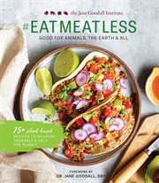#Eat meat less : good for animals, the Earth & all cover image