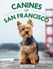 Canines of San Francisco cover image