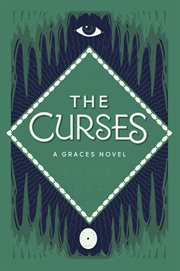 The curses : a Graces novel cover image