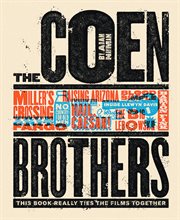 <<The>> Coen brothers : this book really ties the films together cover image