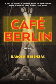 Café Berlin : a novel cover image