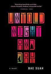 Untold night and day : a novel cover image