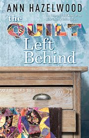 The quilt left behind : a novel cover image