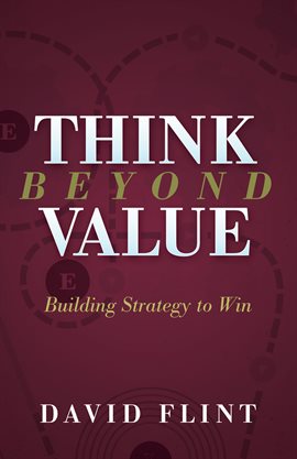 Cover image for Think Beyond Value