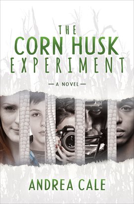 Cover image for The Corn Husk Experiment