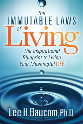 Cover image for The Immutable Laws of Living