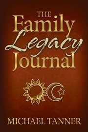 The family legacy journal cover image