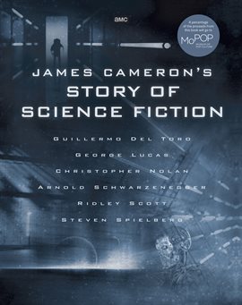 Cover image for James Cameron's Story of Science Fiction