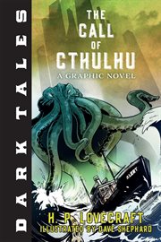 The Call of Cthulhu : a Graphic Novel cover image