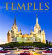 Temples of the Church of Jesus Christ of Latter-day Saints cover image