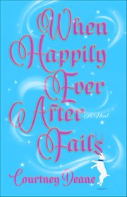 When Happily Ever After Fails cover image