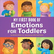 My First Book of Emotions for Toddlers cover image