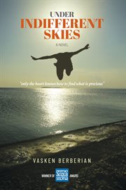 Under indifferent skies cover image