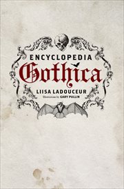 Encyclopedia Gothica cover image
