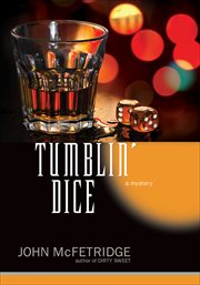 Tumblin' dice : a mystery cover image