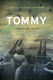 Tommy : a World War II novel cover image