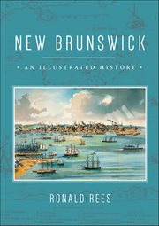 New Brunswick : An Illustrated History cover image